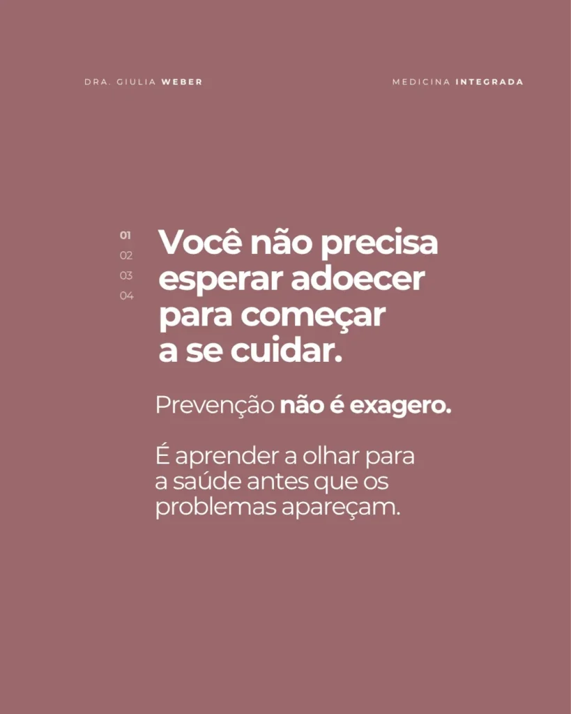Dra. Giulia Weber — Medicina integrada — 5 coisas sobre cuidar da saúde